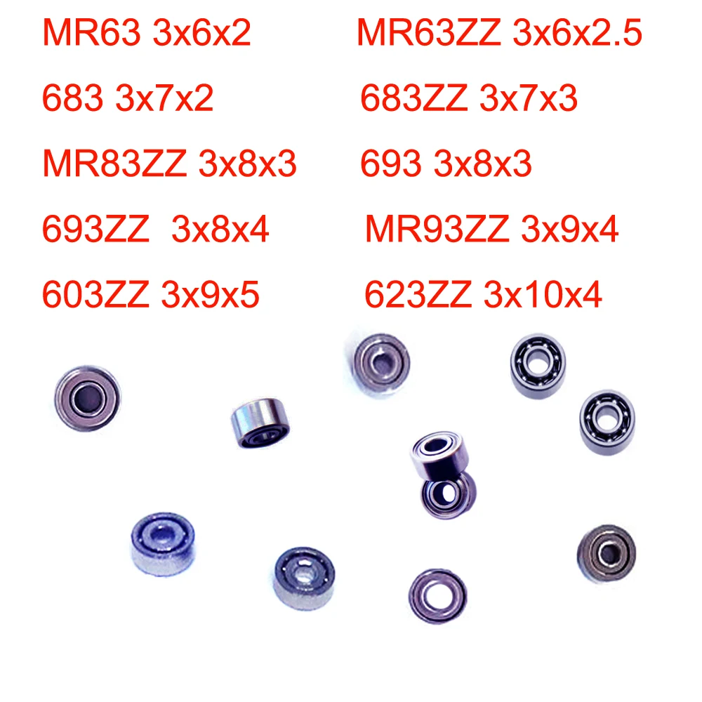 3MM 3x6x2 3x6x2.5 3x7x2 3x7x3 3x8x3 3x8x4 3x9x5 3x10x4 MR63 MR63ZZ 683ZZ MR83ZZ 693 MR93ZZ 603ZZ 623Z Ball Bearing ball bearings miniature bearings mini ball bearing