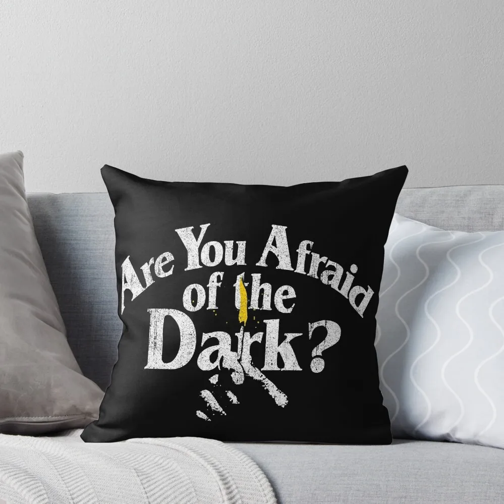 

Are You Afraid of the Dark Throw Pillow Christmas Pillowcase Cushions For Decorative Sofa Couch Cushions
