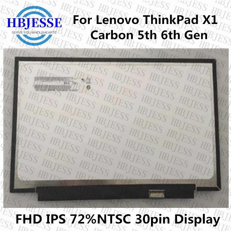 

Original For Lenovo ThinkPad X1 Carbon 5th 6th Gen LCD Screen B140HAN03.1 B140HAN03.5 B140HAN03.6 FHD IPS 72%NTSC 30pin Display