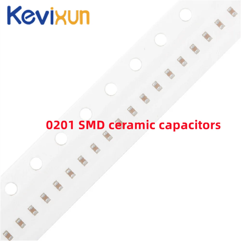 100PCS 0201 SMD Chip Ceramic Capacitor 0.5pF ~ 220nF 10pF 22pF 100pF 220pF 470pF 1nF 2.2nF 4.7nF 10nF 15nF 22nF 100nF 104 103