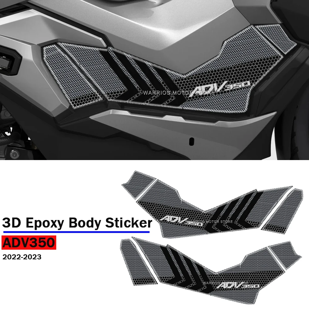 

ADV350 3D Resin Epoxy Body Stickers For HONDA ADV 350 2022-2023 Accessories Body Sticker Side Tank Pad Non-slip Decorate Decal