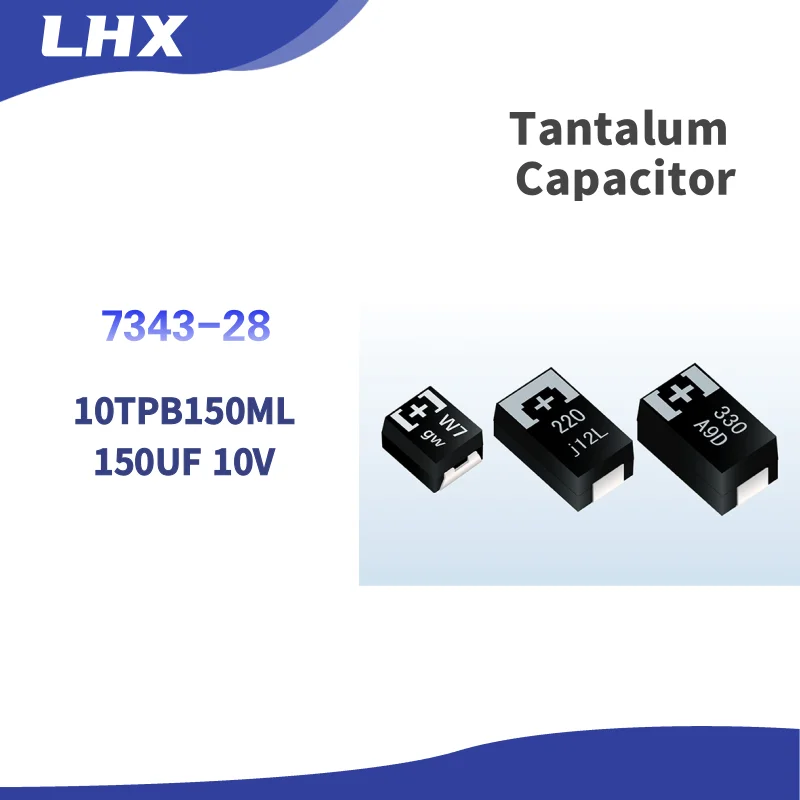 

10pcs/Lot SMD Tantalum Capacitor 10TPB150ML 150UF 10V 7343-28 Wholesale Distributor Spot Sale