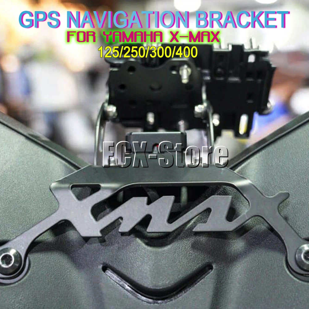 Motorcycle Accessories XMAX125 XMAX2502017 -UP GPS Navigation Bracket Mobile Phone Holder For YAMAHA XMAX X-MAX 125 250 300 400