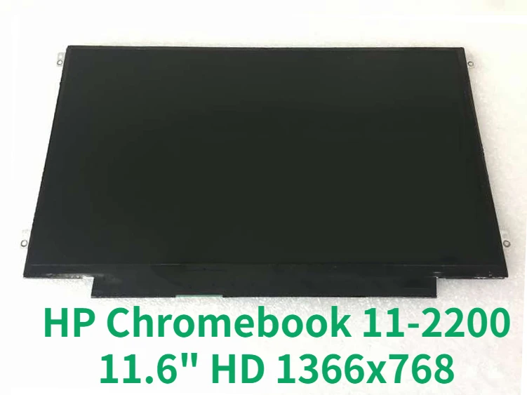 11.6 &HD 1366x768 HP Chromebook 11-2200   ü LCD LED ÷ ȭ