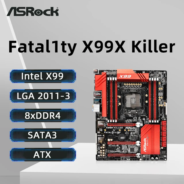 ASRock X99X KILLER Motherboard Support i7-6800K 6900K E5 ASRock X99X KILLER Motherboard Support i7-6800K 6900K E5