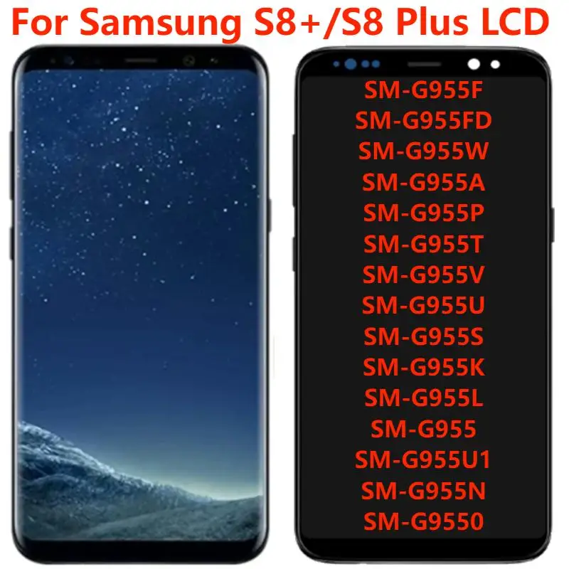

Для Samsung S8 + G955U ЖК-дисплей с рамкой AMOLED 6,2 "S8 Plus SM-G955F ЖК-дисплей с сенсорным экраном дигитайзер в сборе Замена Ремонт