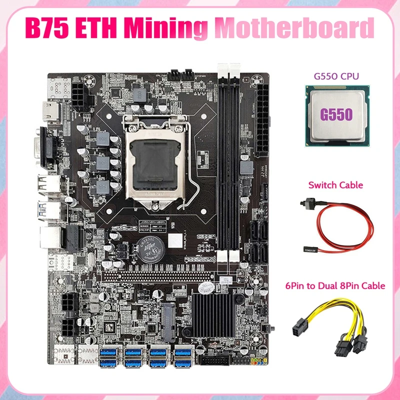 B75 ETH Mining Motherboard 8XPCIE to USB+G550 CPU+6Pin to Dual 8Pin Cable+Switch Cable LGA1155 B75 Miner Motherboard the best pc motherboard