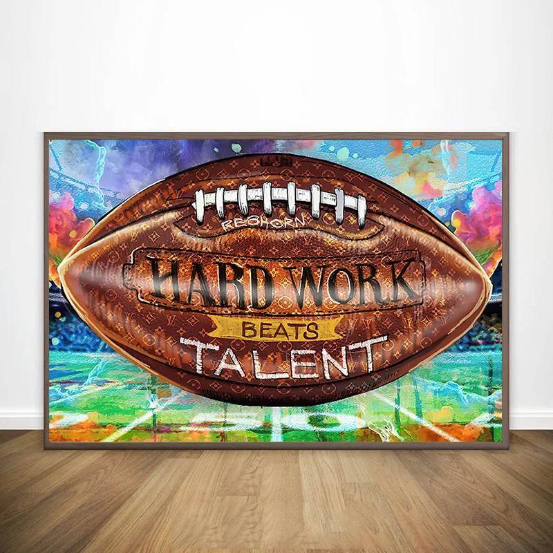 

Inspirational Hard Work Beats Talent Rugby Sports Art Paintings Posters Prints Wall Pictures Canvas Nursery Baby Kids Room Decor