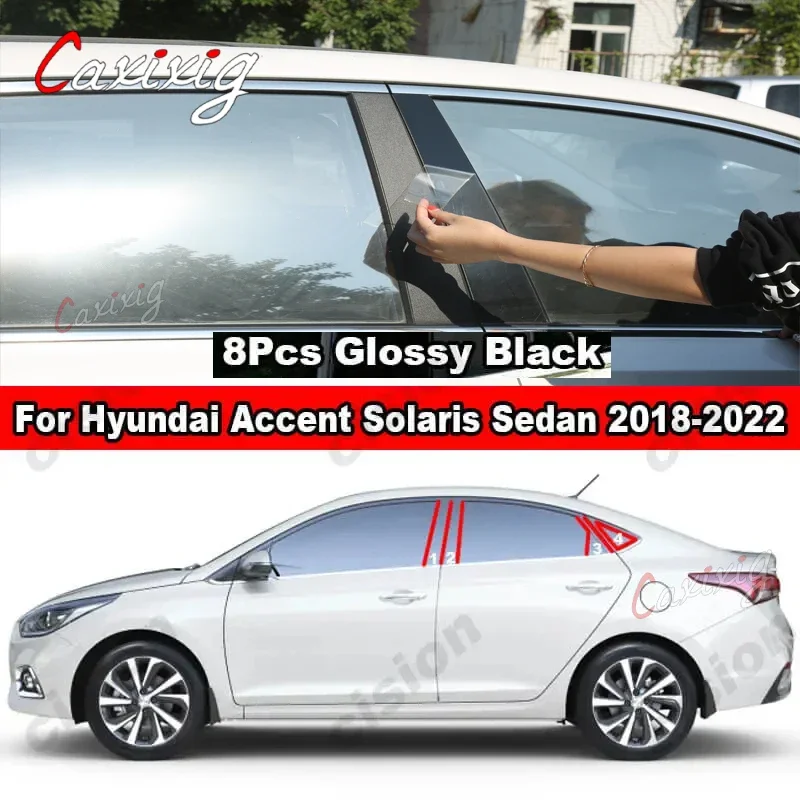 

Зеркальный эффект для Hyundai Accent Solaris 2018-2022, оконная дверная колонна, столб, Обложка, отделка, глянцевая черная наклейка из углеродного волокна