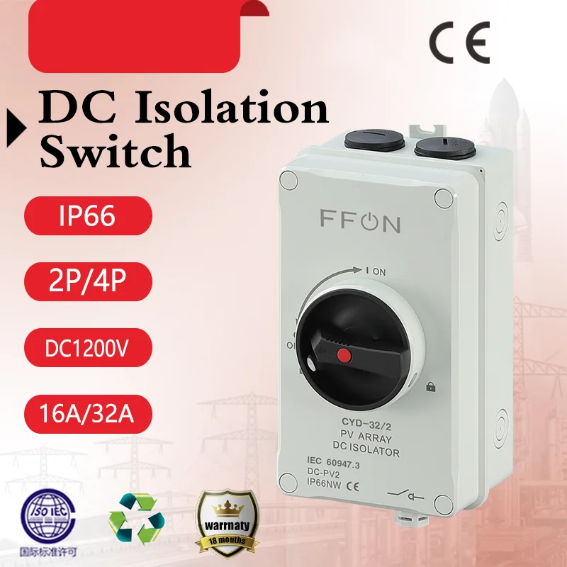 พลังงานแสงอาทิตย์สวิทช์ Photoelectric 2P 4P 1200V DC 32A PV สวิทช์ IP66 DC Isolator สําหรับระบบพลังงานแสงอาทิตย์อินเวอร์เตอร์ 1