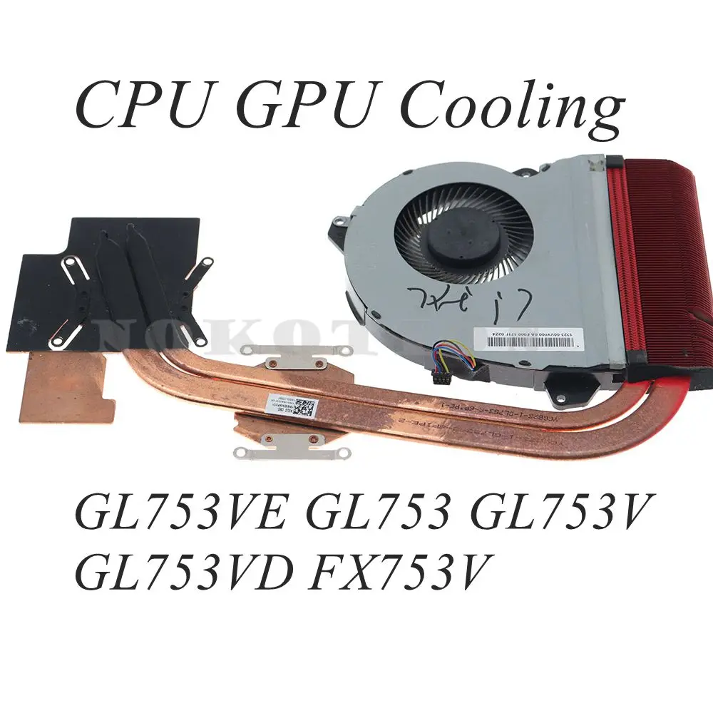 ASUS ROG GL753VE GL753 GL753V GL753VD FX753V 노트북 CPU GPU 냉각 방열판 팬용 1323-00VY000 라디에이터