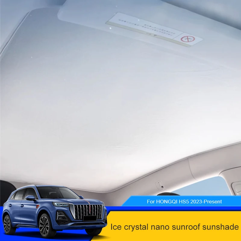 

Car Upgrade Ice Cloth Buckle Sun Shades For HONGQI HS5 2023-2025 Glass Roof Sunshade Heat Insulation Sunroof Skylight Accessory