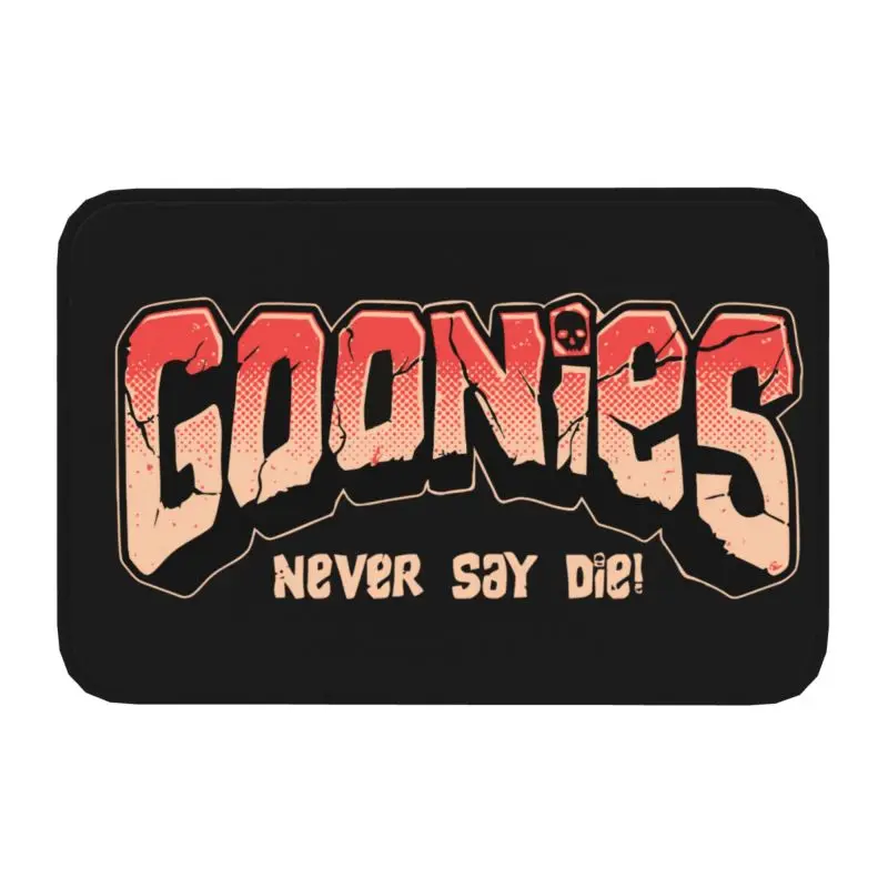 The Goonies Never Say Die Floor Door Kitchen Bath Mat Antiscivolo Outdoor Comedy Film Door Mat Soggiorno Tappeto D'Ingresso Tappeto