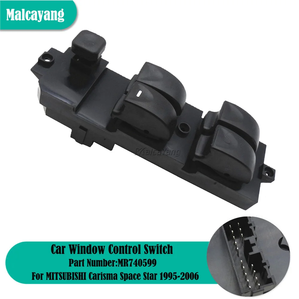 

MR792845 MR740599 Side Power Window Switch Car Styling For Mitsubishi Carisma Space Star 1995-2006 Front Left Hand Driver
