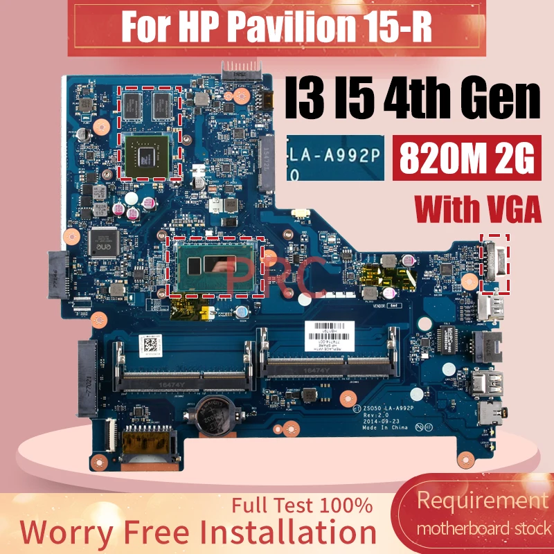 

For HP Pavilion 15-R Laptop Motherboard LA-A992P I3 I5 4th Gen 820M 2G VGA 765444-001 760968-501 764109-001 Notebook Mainboard
