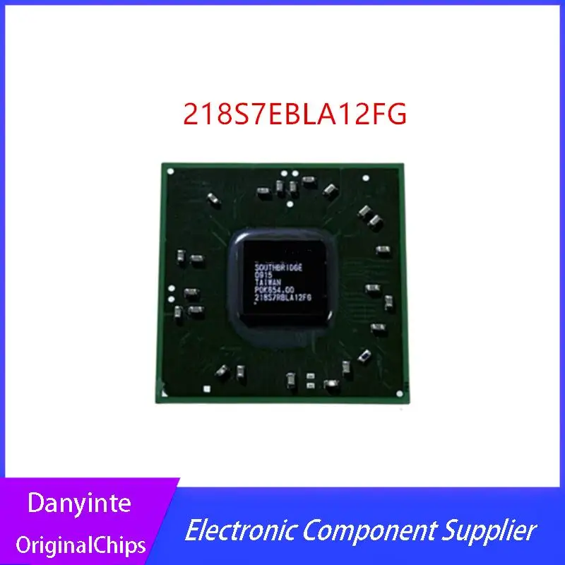 

2 шт./партия, BGA 218S7EBLA12FG