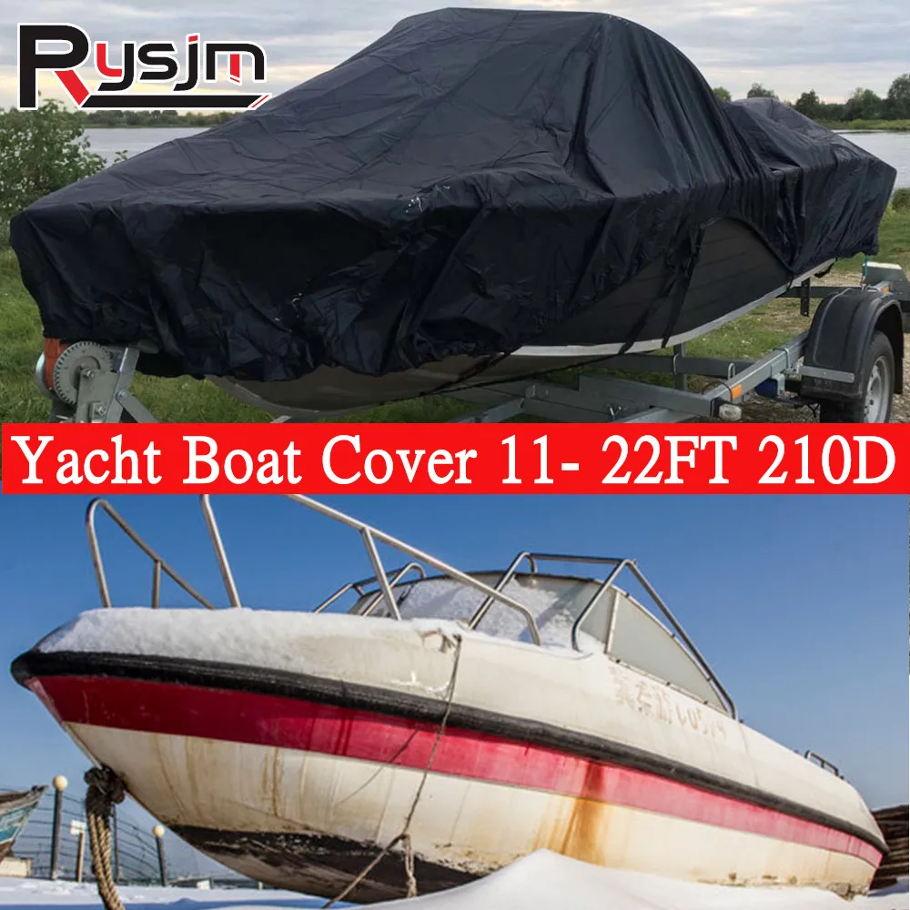 

Heavy-Duty 210D Boat-Cover 11-22FT Marine Water Sun Proof UV Protection for Marine Yacht Ship Weatherproof Cover