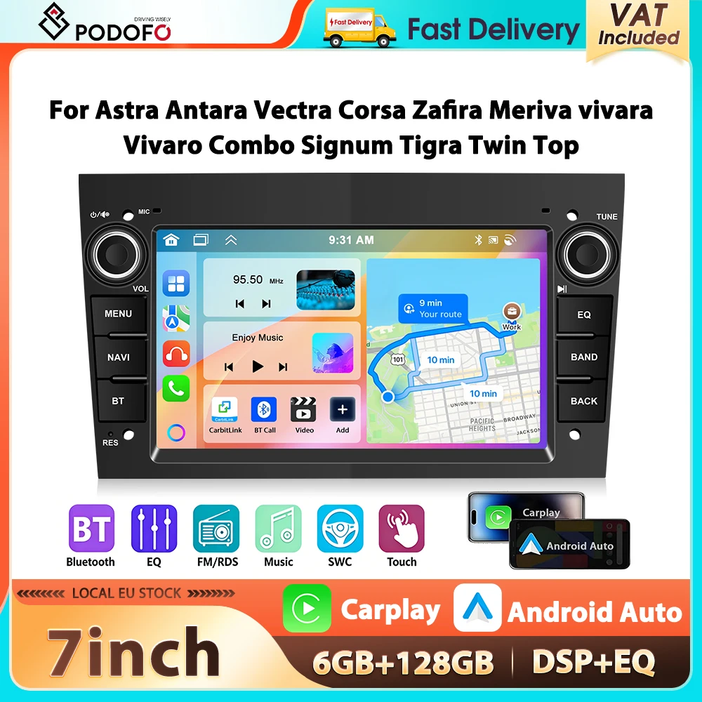 Radio para coche Podofo de 7'' con 6+128G para Opel Astra, Antara, Vectra, Corsa, Zafira. Reproductor multimedia con Carplay, Android Auto, WIFI, GPS y audio para coche. 1
