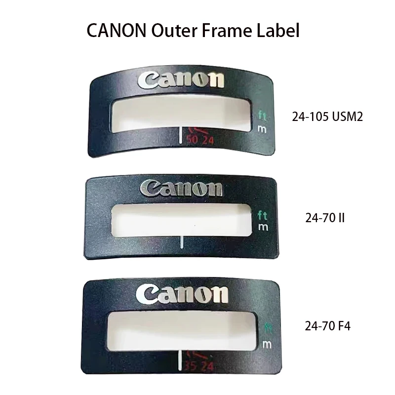 

For Canon 24-70 II24 70 F4 24 105 Second-Generation Outer Frame Label Focusing Window with Camera Repair AccessoriesBrand New