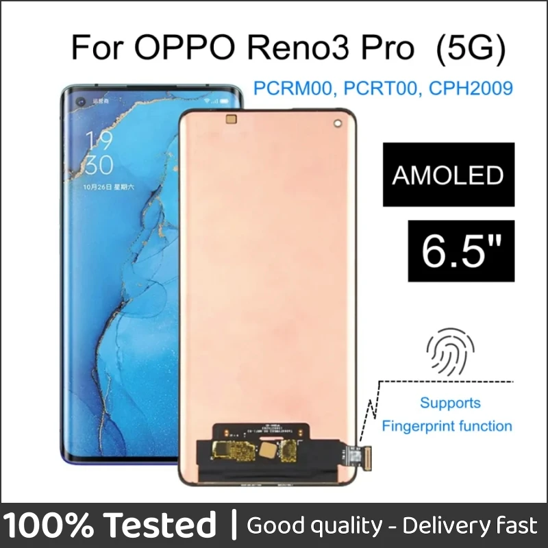 

6.5" AMOLED For OPPO Reno3 Pro 5G PCRM00 PCRT00 LCD Display Touch Screen Digitizer Assembly For Reno 3 Pro CPH2009 LCD Display