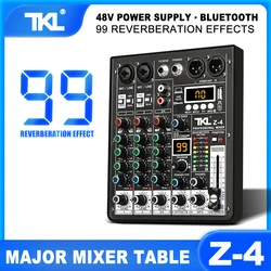 TKL Z4 Professional 4 Channel Mixer 48V Phantom Power 99DSP Bluetooth USB Mixing Console Performance