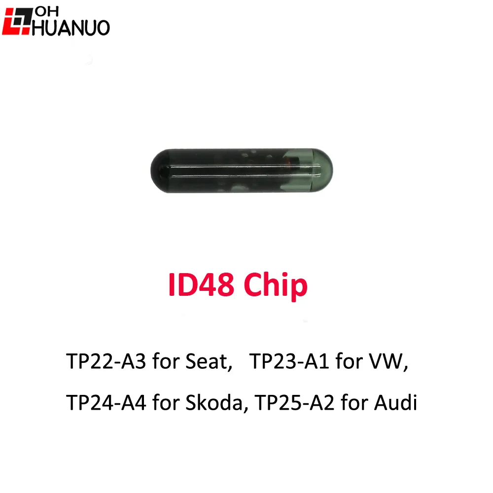 ID48 Glass Chip CAN (A1) TP23 for VW (A2) TP25 for AUDI (A3) TP22 Seat (A4) TP24 Skoda Car Key Chip transponder chip