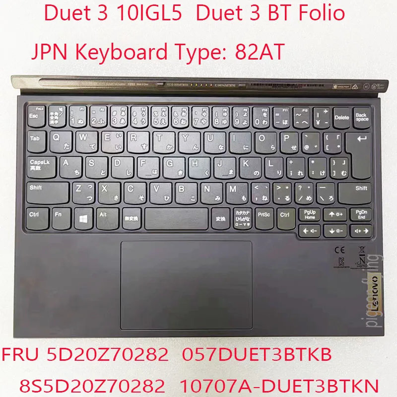 

Duet 3 10IGL5 Keyboard 5D20Z70282 057DUET3BTKB 8S5D20Z70282 10707A-DUET3BTKN Duet 3 BT Folio For ideapad Duet 3 10IGL5 82AT JP