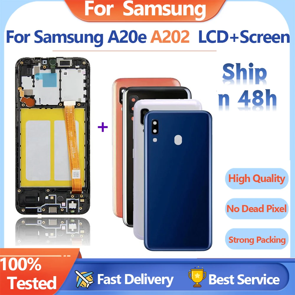 

5.8'' 100% New For Samsung A20e LCD A202 lcd display For Samsung A202 A202F LCD Screen Touch Digitizer Assembly With Back cover