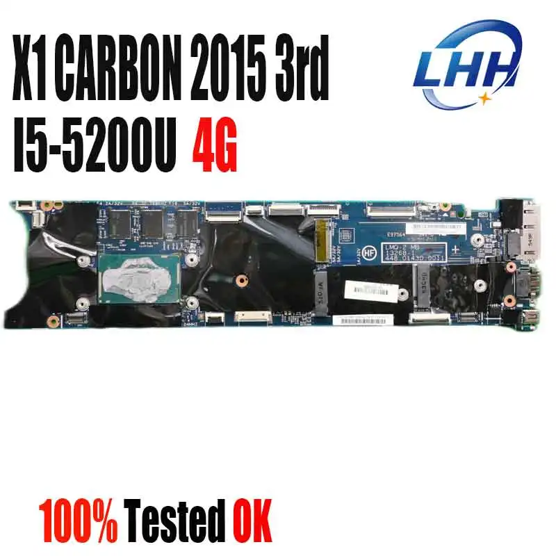 

NEW For Lenovo ThinkPad X1 CARBON 2015 X1C 3RD Laptop Motherboard With I5-5200U 4G LMQ-2 13268-1