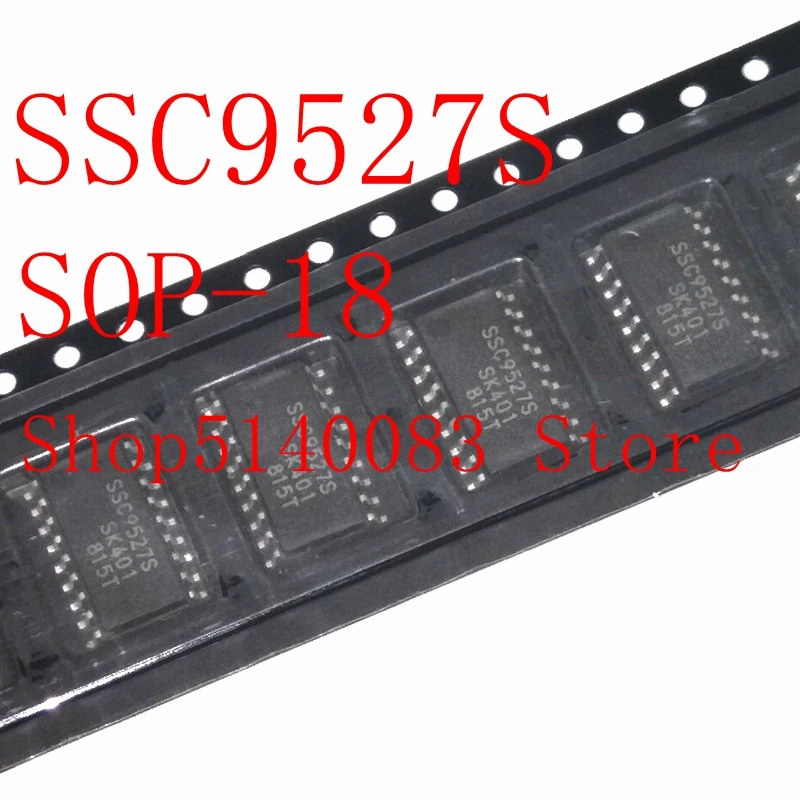 

5PCS SSC9527S IC SOP18 SSC9527 ic IC-IC Chip SOP