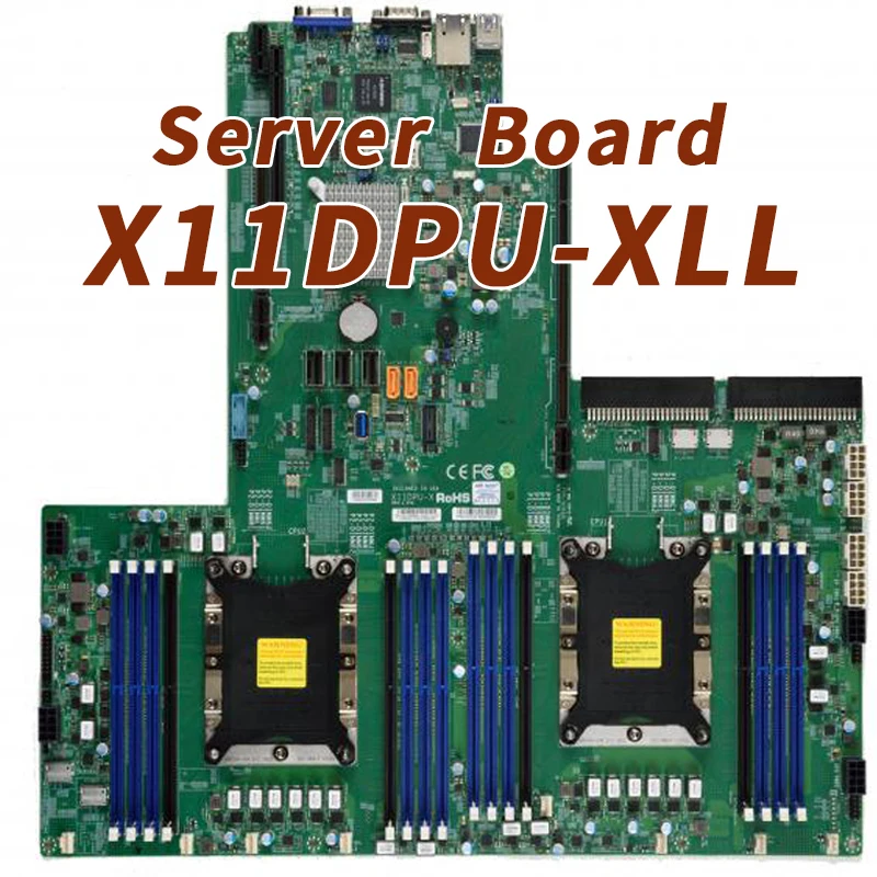 

X11DPU-XLL For Supermicro Server Motherboard