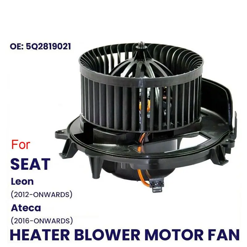 HEATER BLOWER MOTOR FAN for SEAT LEON 2012-ON ATECA-ON CUPRA ATECA 18+ RHD