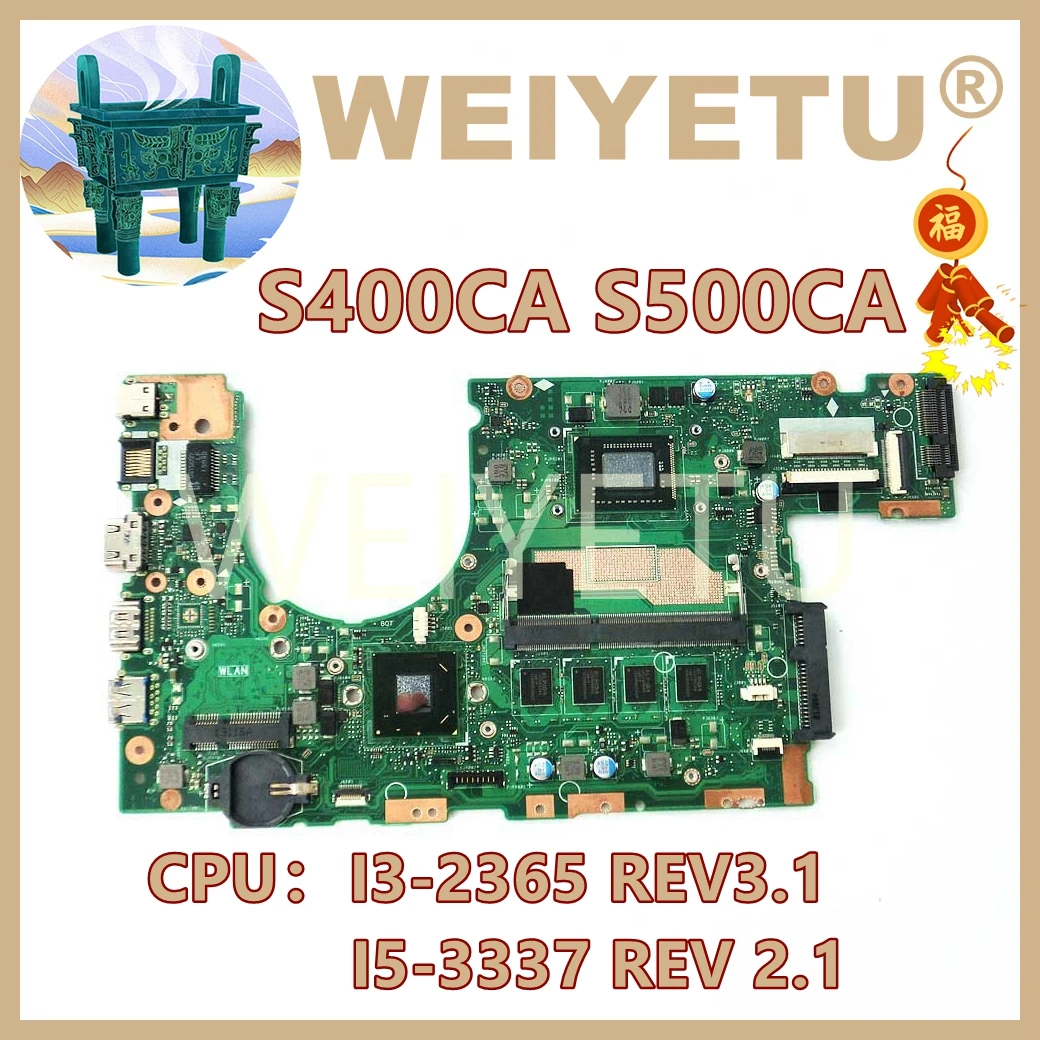 

Материнская плата для ноутбука S400CA REV: 2,1/REV: 3,1 с Φ Gen CPU 4 Гб RAM i3-2th S500C S400C S500CA S400CA