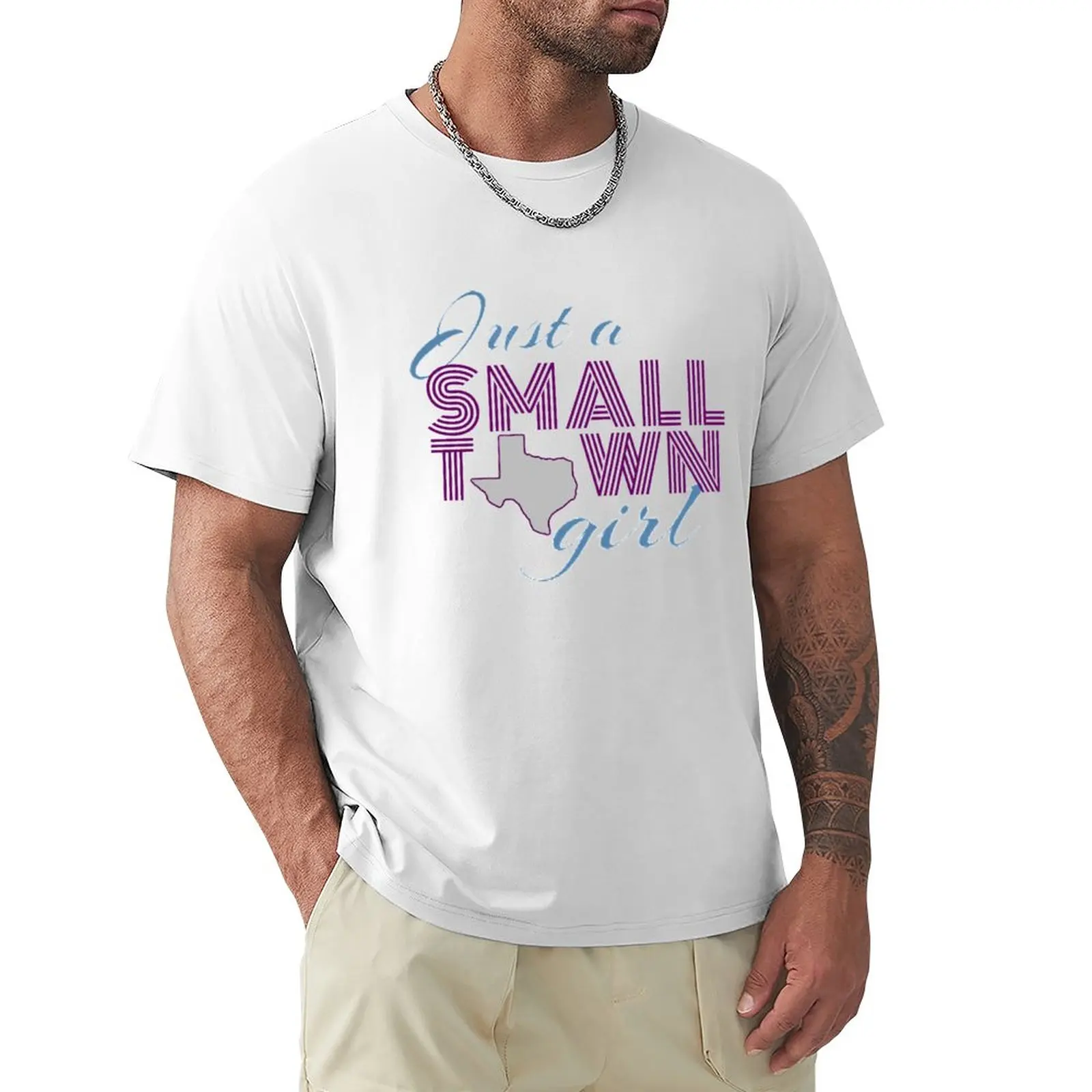 

Small Town Girl- Texas T-Shirt Blouse tees men t shirt