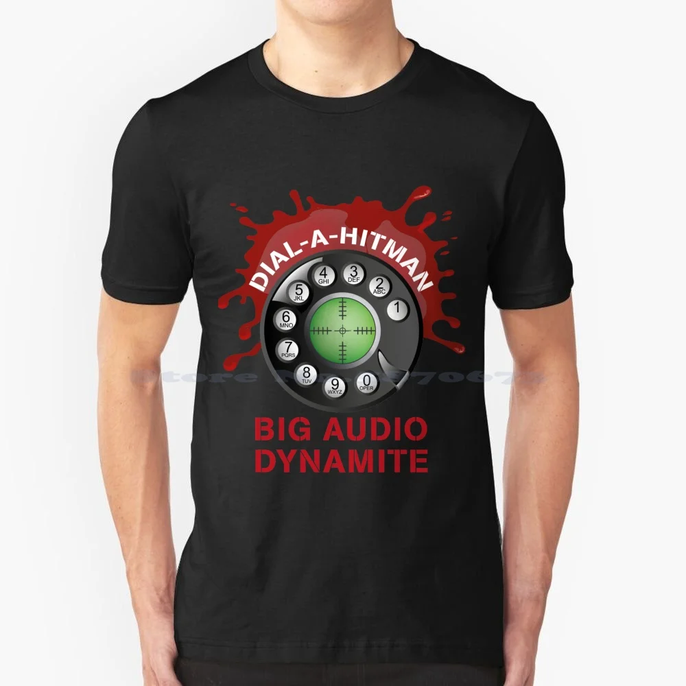Dial-A-Hitman-Big Dynamite T Shirt 100% Cotone Tee Dial A Hitman Big Dynamite No10 Upping Street Album 80S Music