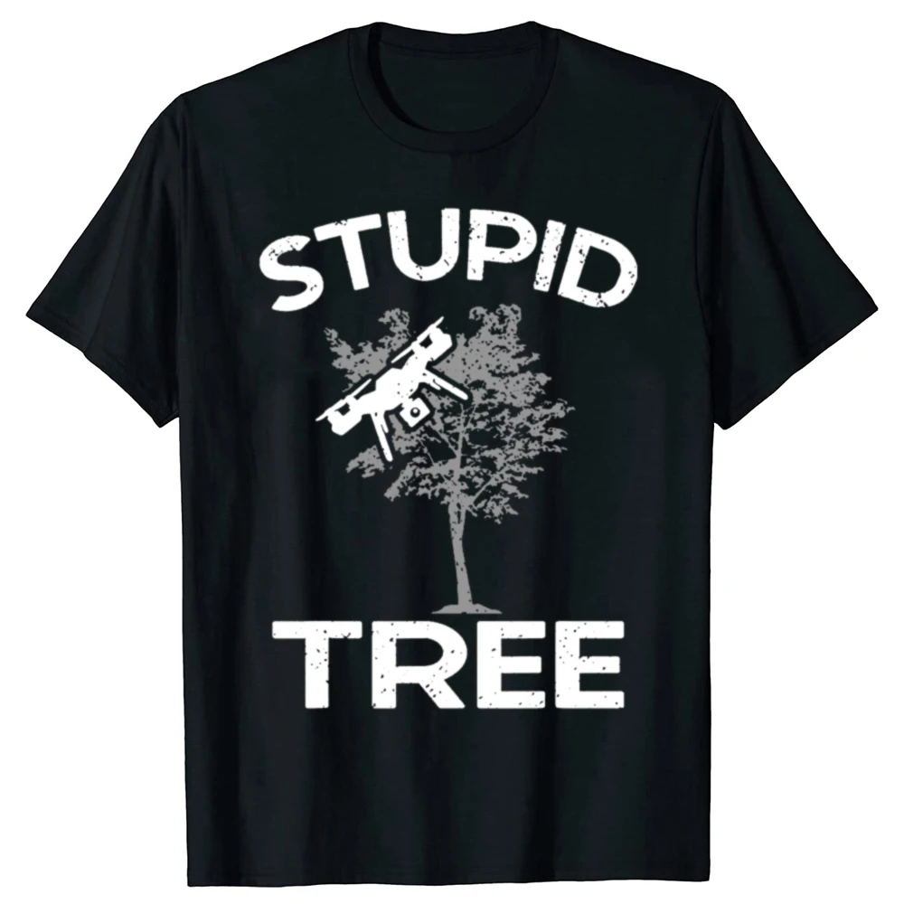 Lustige Drohnen dummer Baum rc Drohne Pilot Quadcopter fpv T-Shirts Männer Mode lässig T-Shirt 100% Baumwolle lose übergroße T-Shirt