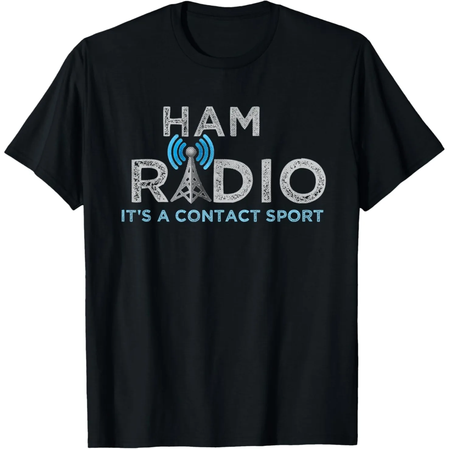 Ham Radio It's A Contact Sport Lustige T-Shirts für Männer, reine Baumwolle, Humor, Streetwear, T-Shirt, kurzärmelig, Unisex, lockere Kleidung