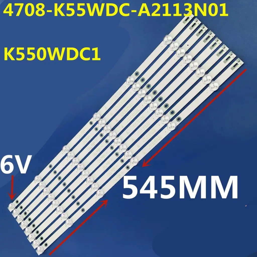 

8PCS LED Strip 6Lamp K550WDC1 4708-K550WD-A2113N01 K550WDC2 For 55PUF6092 55PUF6023/T3 55PUF6263/T3 55PUF6052/T3 471R1P79