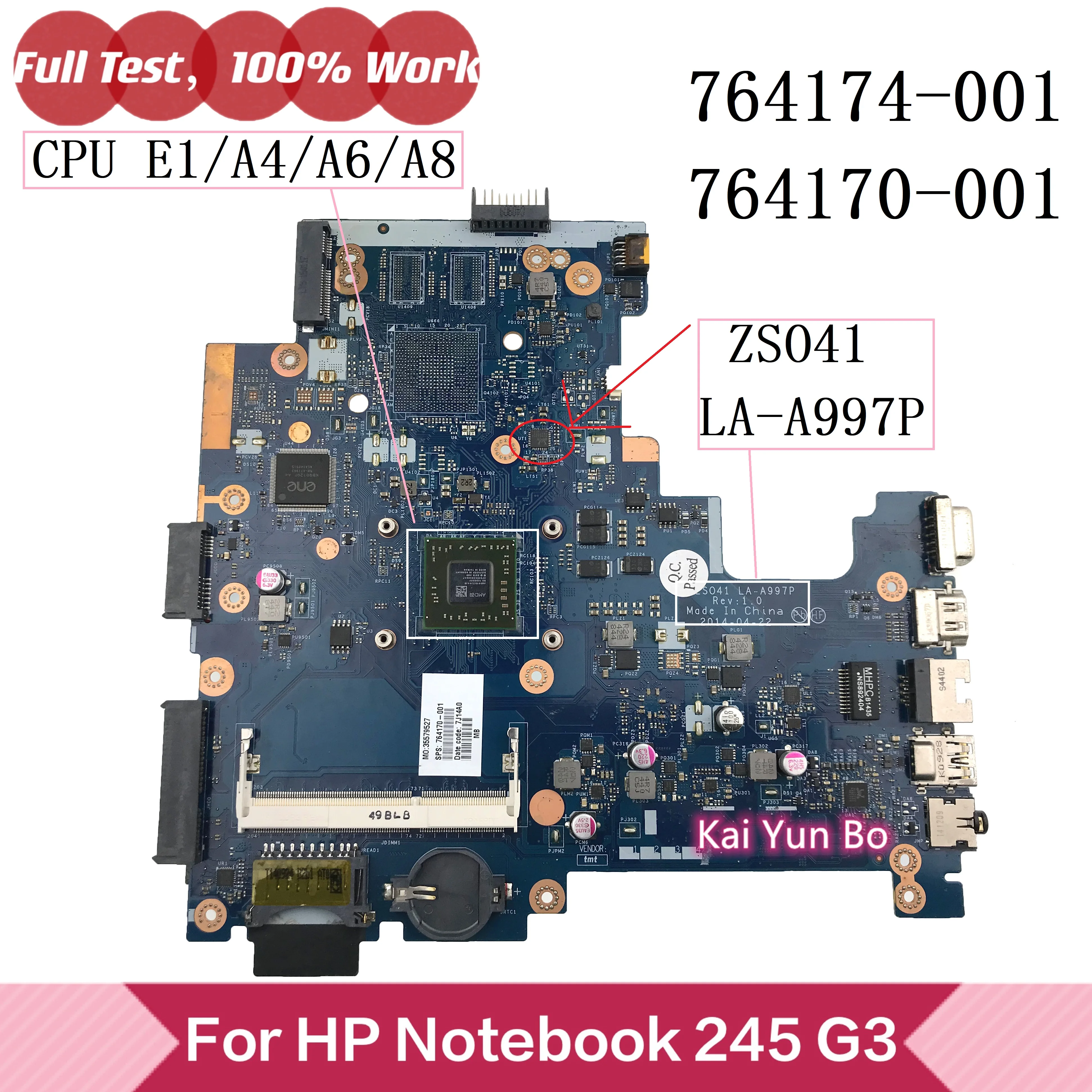 

764174-001 764170-001/501/601 For HP 14-G 245 G3 14-g006la 14-g008AU Laptop Motherboard ZSO41 LA-A997P Mainboard W E1 A4 A6 A8