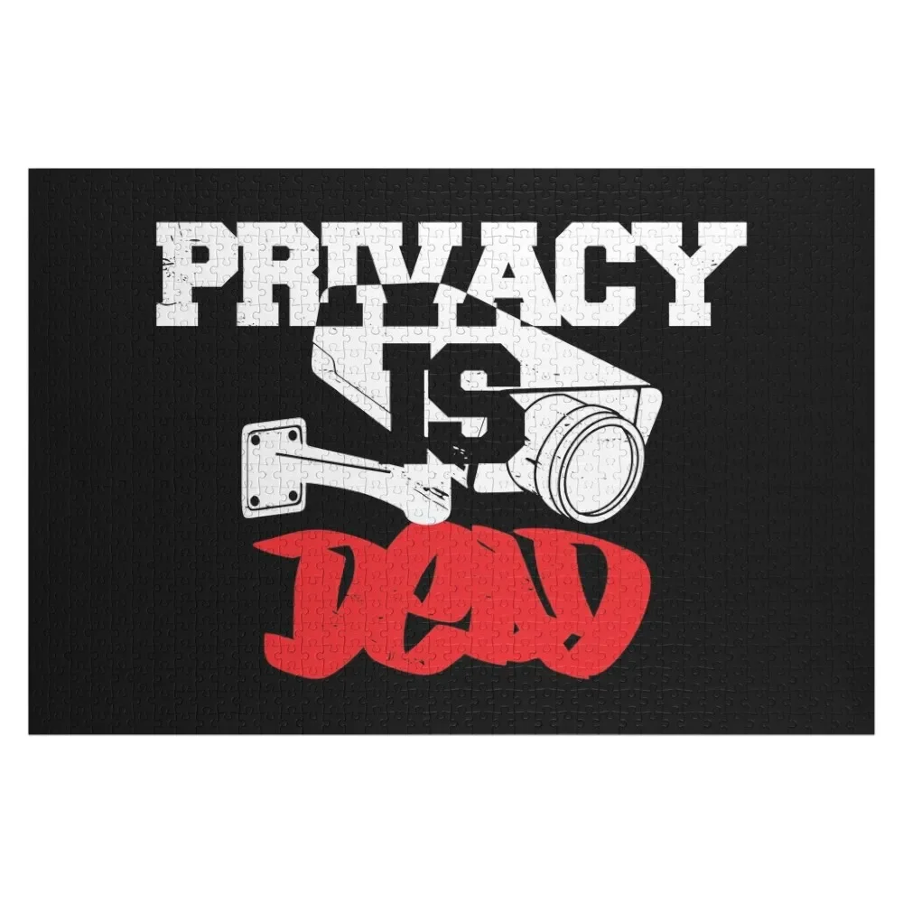 PRIVACY IS DEAD Jigsaw Puzzle Custom Gift Personalized For Kids Puzzle