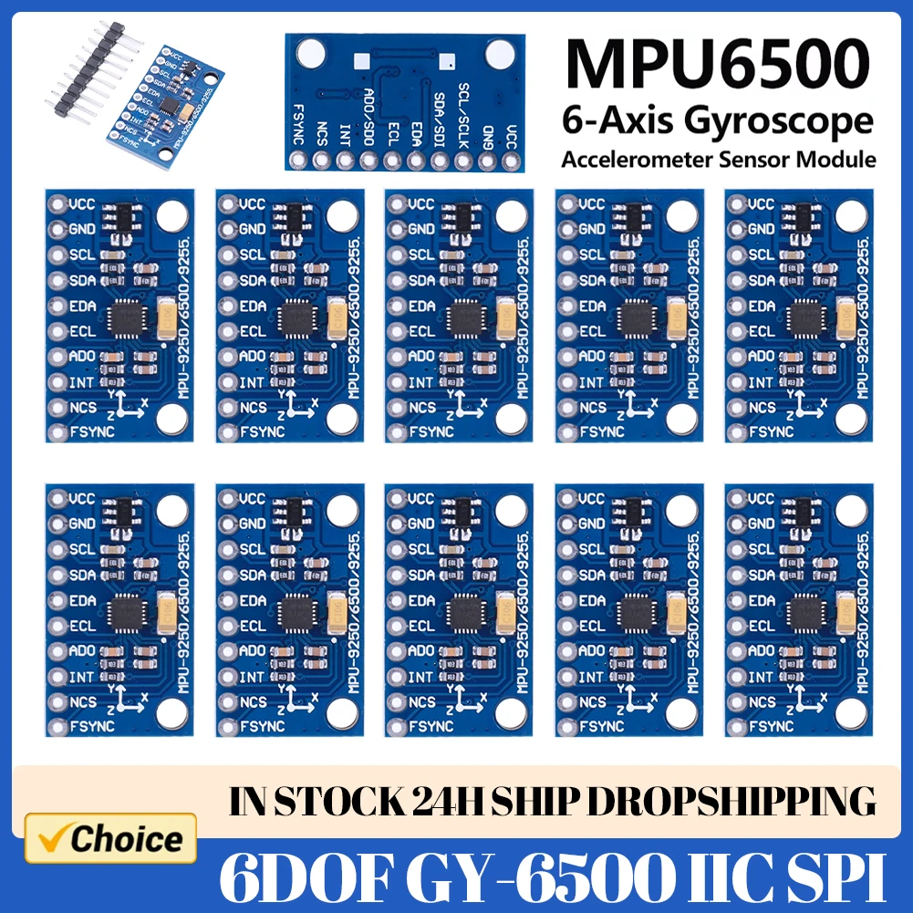 10-1PC MPU6500 6-Axis Gyroscope Accelerometer Sensor Module IIC I2C SPI ...