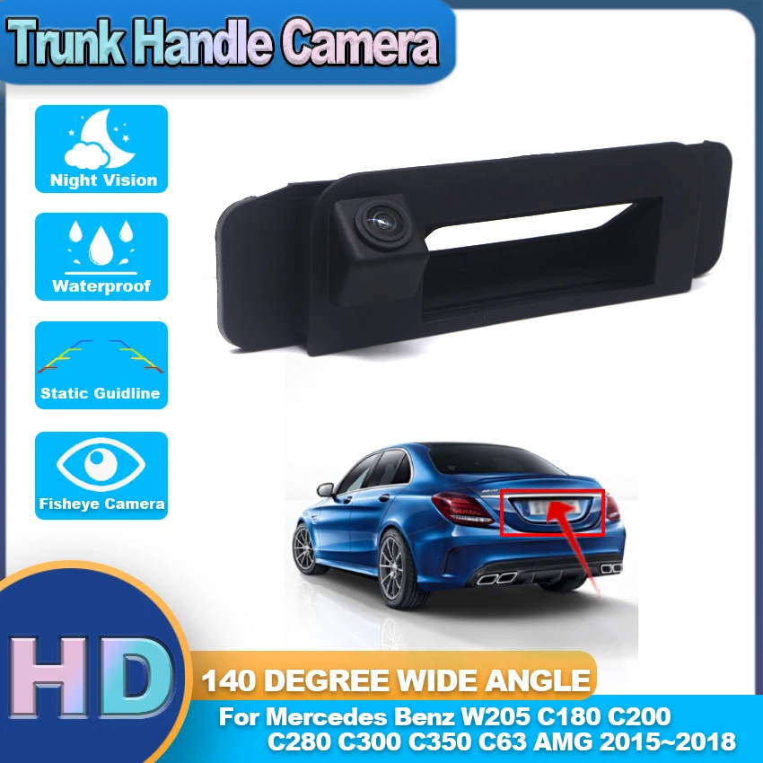 

Водонепроницаемая камера заднего вида HD CCD с ручкой багажника для Mercedes Benz W205 C180 C200 C280 C300 C350 C63 AMG 2015 2016 2017 2018