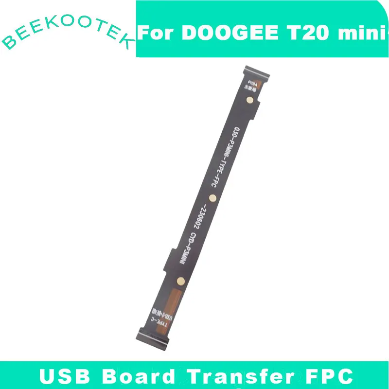 Nuovo Originale Doogee T20 Mini Usb Board Cavo Di Ricarica Transfer Flex Fpc Accessori Per Doogee T20 Mini Tablet