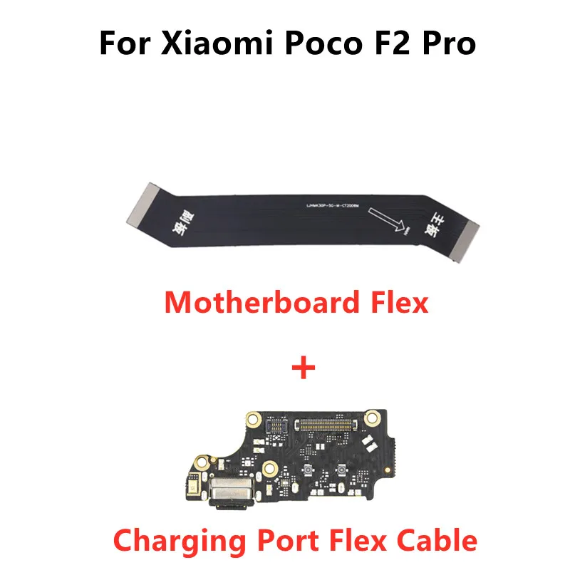 Mainboard Main Board Flex USB Board Charger Charging Dock Port Plug Connector Flex Cable For Xiaomi POCO F2 Pro