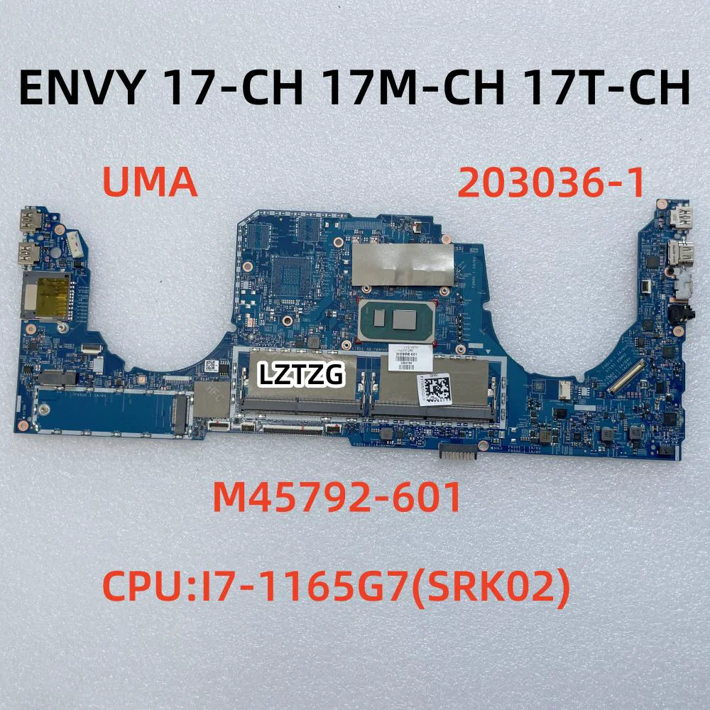 

203036-1 для HP ENVY X360 17-CH 17M-CH 17T-CH материнская плата для ноутбука CPU I7-1165G7 SRK02 UMA M45792-601 100% протестирована ОК