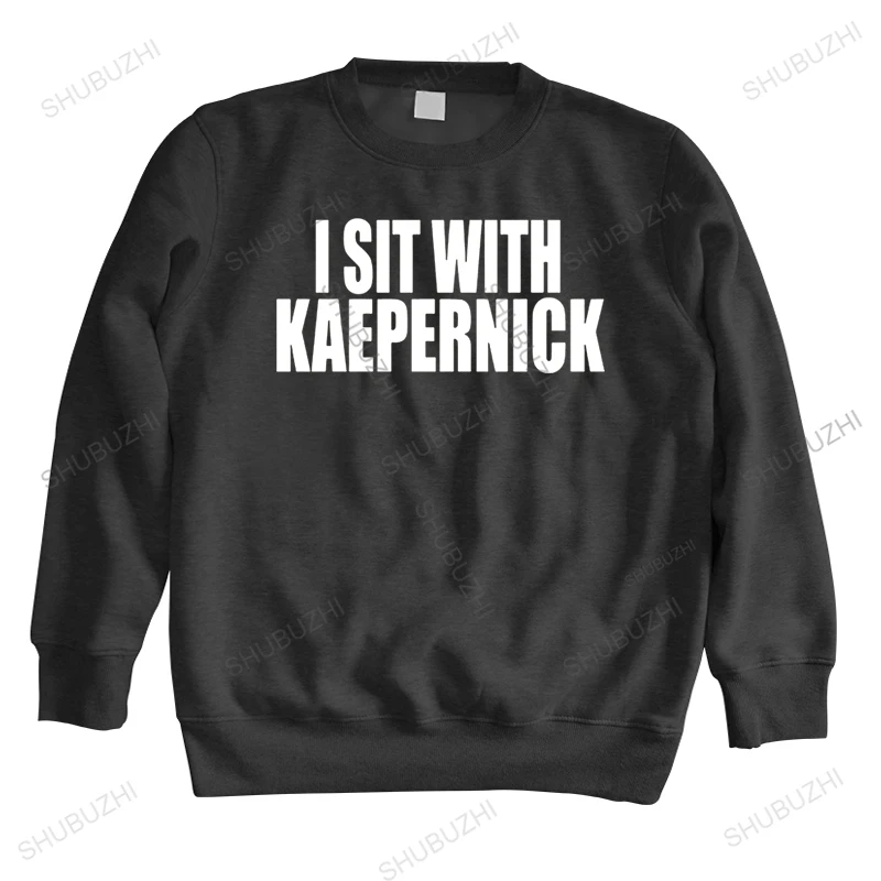 

men long sleeve spring hoody Men's I Sit With Kaepernick long sleeve Unisex long sleeve Drinking hoodies Gift For Him Or Her