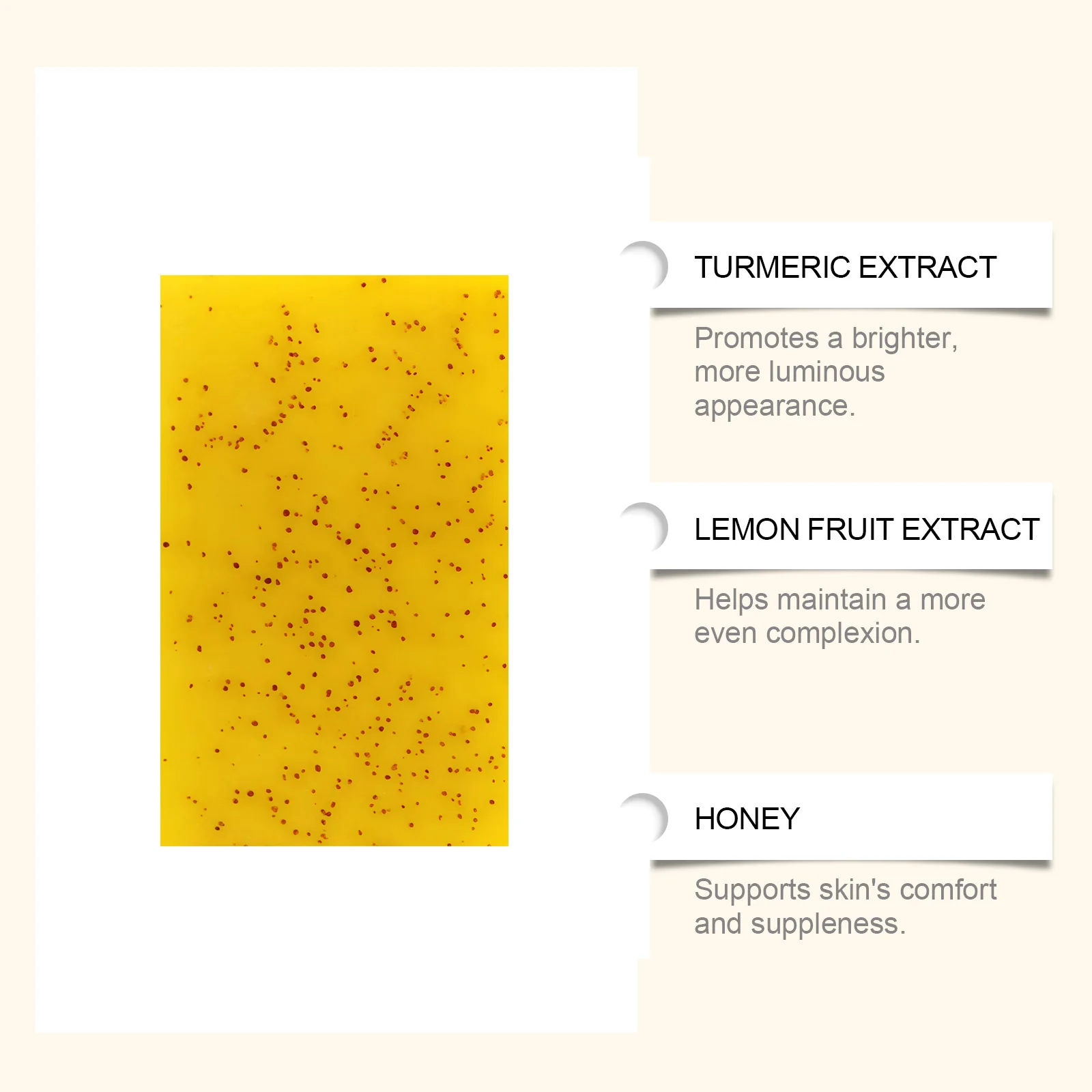 Turmeric & Lemon Cleansing Soap: Gently cleanses the skin, suitable for full-body use, and leaves a lasting fragrance.