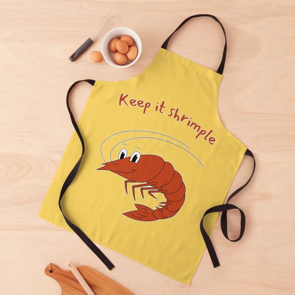 

Keep It Shrimple. Funny Shrimp For Sea Food Lovers Apron Teacher Women's Kitchen Home Cleaning Apron