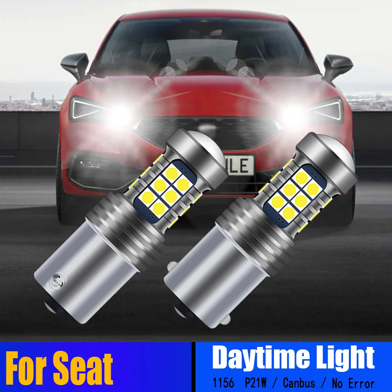 2PCS Canbus No Error Ba15s 1156 P21W LED Daytime Running DRL light Bulbs  for Seat Leon MK2 1P 1P1 3 MK3 5F1 Alhambra LED Driving - AliExpress