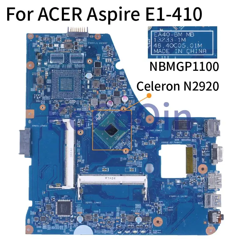 

For ACER Aspire E1-410 Celeron N2920 2.00 GHz Notebook Mainboard EA40-BM MB 13233-1M NBMGP1100 SR1SF DDR3 Laptop Motherboard